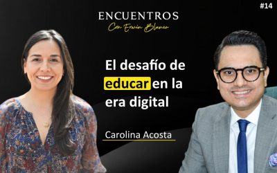 Carolina Acosta – El desafío de educar en la era digital
