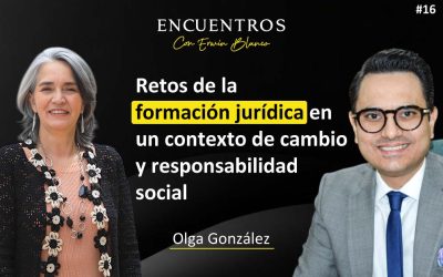 Olga González – Retos de la formación jurídica en un contexto de cambio y responsabilidad social
