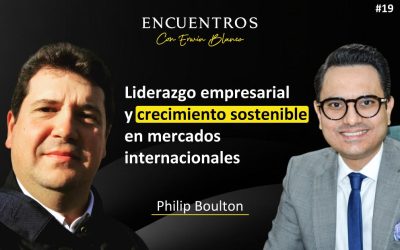 Philip Boulton – Liderazgo empresarial y crecimiento sostenible en mercados internacionales